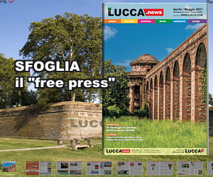 Lucca.news - N. 32 - Edizione Aprile 2021 - Maggio 2021 - Free Press di Attualità ed Eventi Lucca e Provincia#